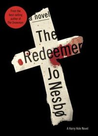 The Redeemer by Jo Nesbo