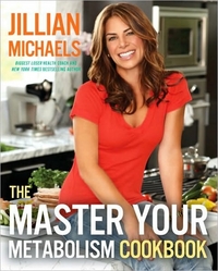 The Master Your Metabolism Cookbook by Jillian Michaels
