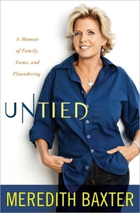 Untied by Meredith Baxter