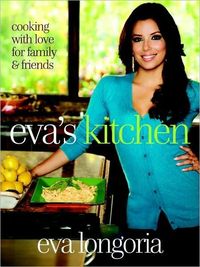 Eva's Kitchen by Eva Longoria