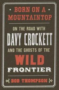 Born On The Mountaintop by Bob Thompson