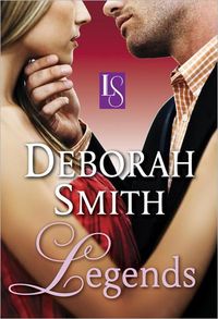 Legends by Deborah Smith