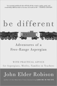 Be Different by John Elder Robison