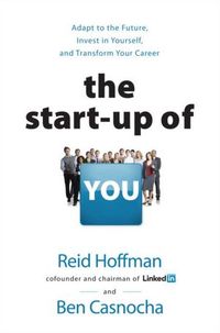 The Start-Up Of You
