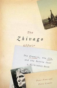 The Zhivago Affair by Peter Finn