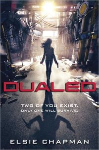 Dualed by Elsie Chapman
