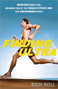 Finding Ultra by Rich Roll