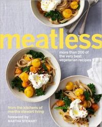 Meatless by Martha Stewart Living