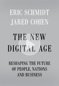 The New Digital Age by Eric Schmidt