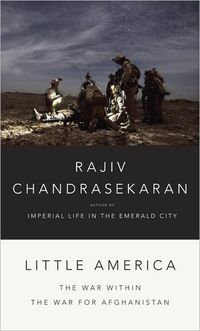 Little America by Rajiv Chandrasekaran