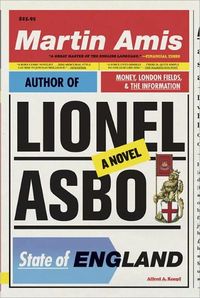 Lionel Asbo by Martin Amis