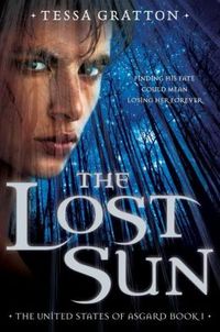 The Lost Sun by Tessa Gratton