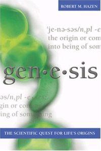 Gen-e-sis by Robert M. Hazen