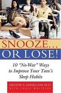 Snooze... Or Lose!: 10 
