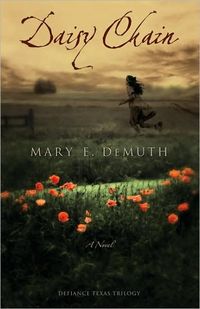 Daisy Chain by Mary E. DeMuth