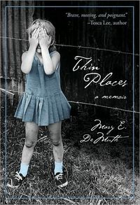 Thin Places by Mary E. DeMuth