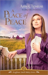 A Place Of Peace by Amy Clipston
