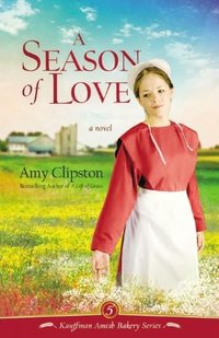 Excerpt of A Season Of Love by Amy Clipston