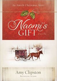 Excerpt of Naomi's Gift: An Amish Christmas by Amy Clipston