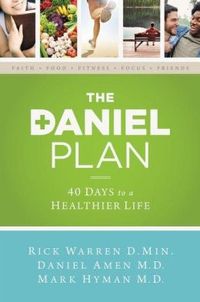 The Daniel Plan by Rick Warren