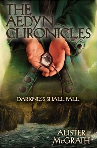 Darkness Shall Fall by Alister McGrath