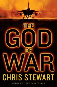 The God Of War by Chris Stewart