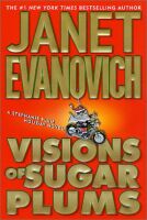 Visions of Sugar Plums by Janet Evanovich