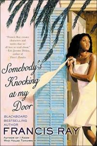 Somebody's Knocking at my Door by Francis Ray