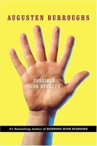 Possible Side Effects by Augusten Burroughs