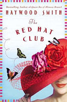 The Red Hat Club by Haywood Smith