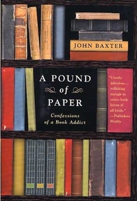 A Pound of Paper by John Baxter
