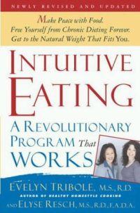 Intuitive Eating by Evelyn Tribole