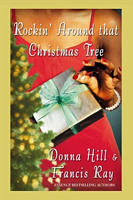 Rockin' Around That Christmas Tree by Donna Hill