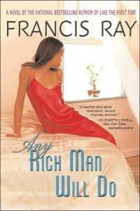 Any Rich Man Will Do by Francis Ray