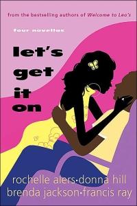 Let's Get It On by Donna Hill