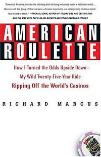 American Roulette by Richard Marcus