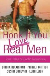 Honk if You Love Real Men by Pamela Britton