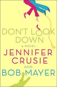 Don't Look Down by Jennifer Crusie