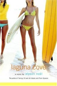 Laguna Cove by Alyson Noël