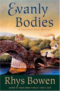 Evanly Bodies by Rhys Bowen