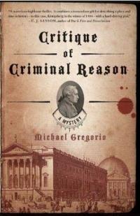 Critique of Criminal Reason by Michael Gregorio