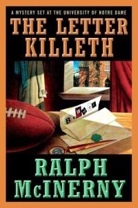 The Letter Killeth by Ralph McInerny