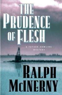 The Prudence of the Flesh by Ralph McInerny