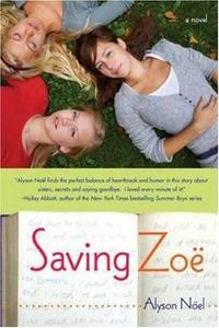 Saving Zoe by Alyson Noël