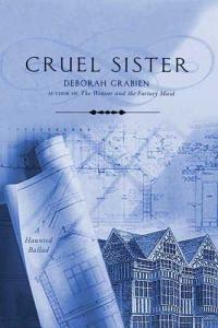 Cruel Sister by Deborah Grabien