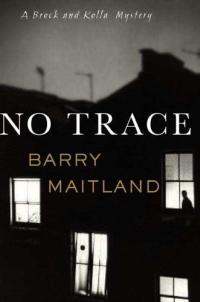 No Trace by Barry Maitland