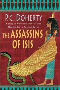 The Assassins of Isis by P. C. Doherty
