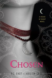 Chosen by Kristin Cast