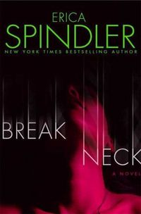 Breakneck by Erica Spindler