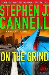 On The Grind by Stephen J. Cannell